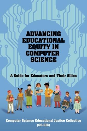 Advancing Educational Equity in Computer Science