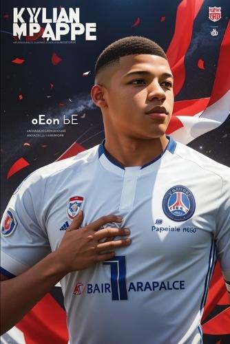Kylian Mbappé: L'étoile montante du football