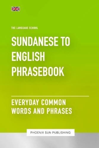 Sundanese To English Phrasebook - Everyday Common Words And Phrases
