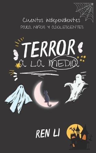Cuentos de terror a la media noche