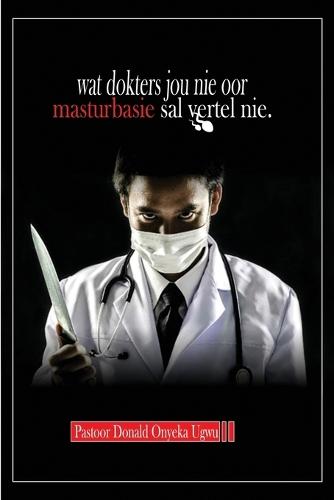Wat dokters jou nie van masturbasie sal vertel nie: chemiese strukture van semen