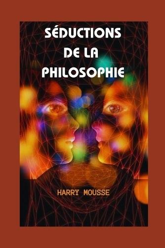 Séductions de la Philosophie