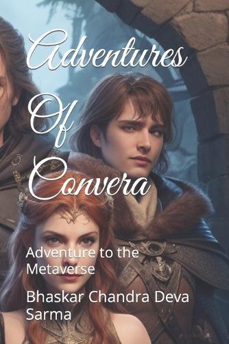 Adventures Of Convera: Adventure to the Metaverse
