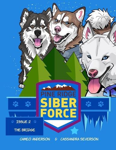 Pine Ridge Siberforce - The Bridge