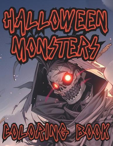 Halloween Monsters Coloring Book: 40 Scary Illustrations for Adults and Teens