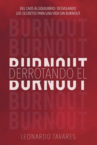 Derrotando el Burnout