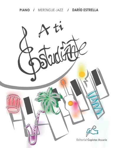 A ti estudiante: Merengue - Jazz