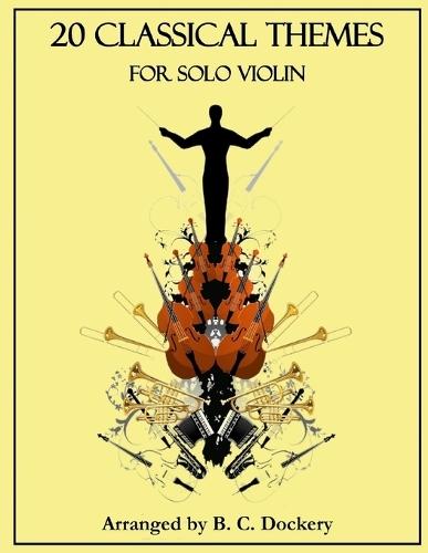 20 Classical Themes for Solo Violin