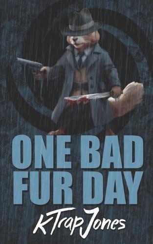 One Bad Fur Day