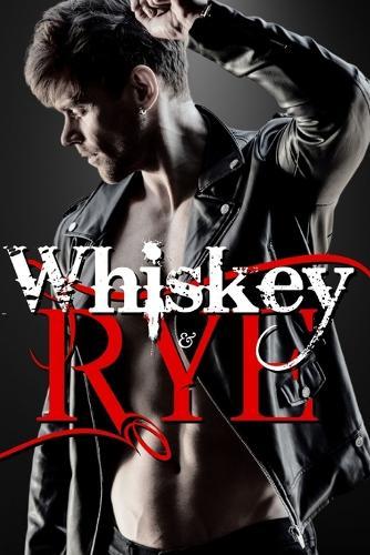 Whiskey & Rye