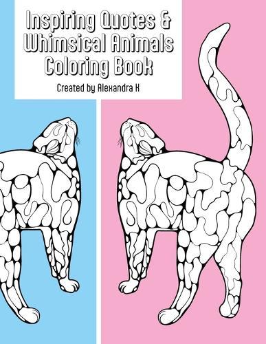 Inspiring Quotes & Whimsical Animals Coloring Book