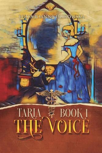 Taria: Book 1 - The Voice