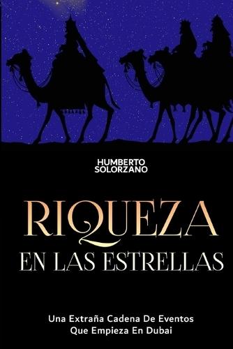 Riqueza en las estrellas: solo Dios sabe lo que hay en nuestros corazones.