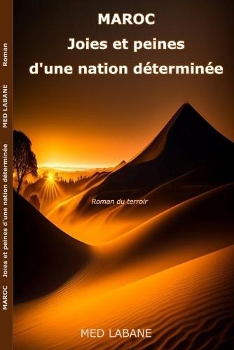 Maroc: Joies et peines d'une nation déterminée.
