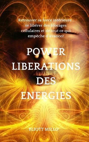 Power liberations des energies