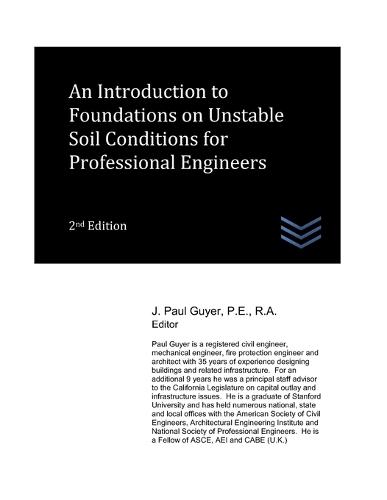 An Introduction to Foundations on Unstable Soil Conditions for Professional Engineers