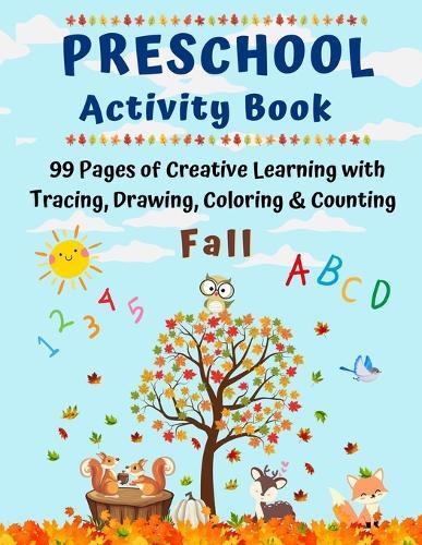 Preschool Activity Book Tracing: Learn Letters and Numbers