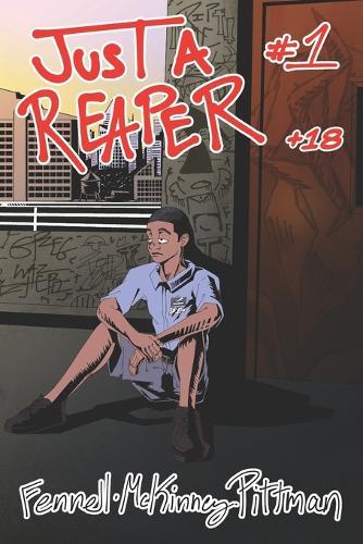 Just A Reaper #1: Daybreak