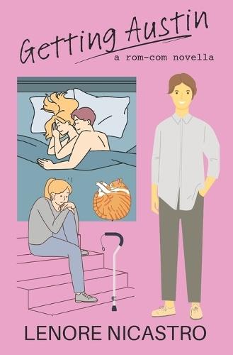 Getting Austin: a rom-com novella