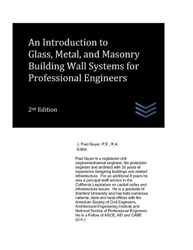 An Introduction to Glass, Metal, and Masonry Building Wall Systems for Professional Engineers