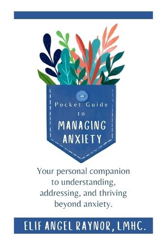 Pocket Guide to Managing Anxiety