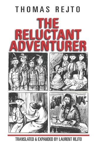 The Reluctant Adventurer