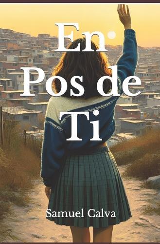 En pos de ti