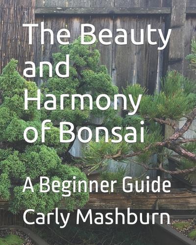 Balance and Harmony in Bonsai: The House of Bonsai Beginner Guide