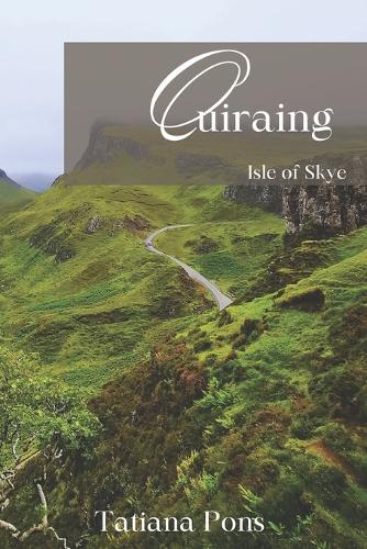 Quiraing: Isle of Skye
