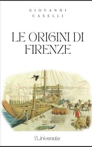 Le origini di Firenze