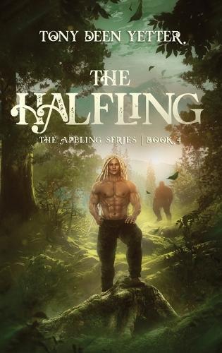 The Halfling: The Apeling Series Book 4