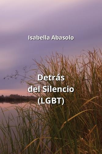 Detrás del Silencio (LGBT)