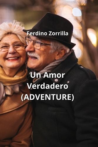 Un Amor Verdadero (ADVENTURE)