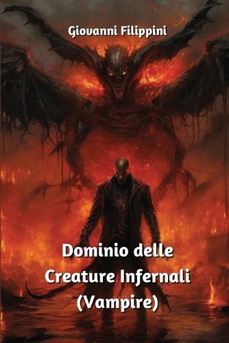 Dominio delle Creature Infernali (Vampire)