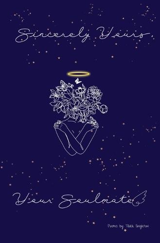 Sincerely Yours, Your Soulmate