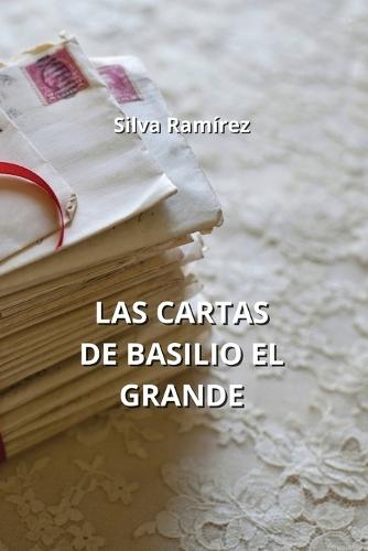 Las Cartas de Basilio El Grande