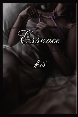 Essence: #5