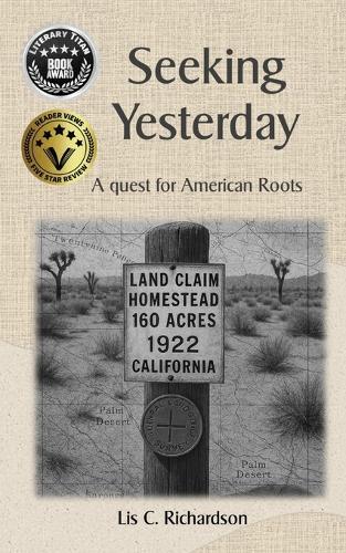 Seeking Yesterday: A Quest for American Roots