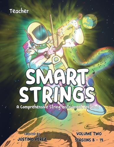 Smart Strings Volume Two: Teacher
