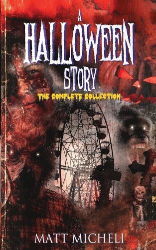 A Halloween Story: The Complete Collection