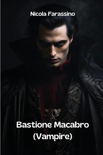 Bastione Macabro (Vampire)