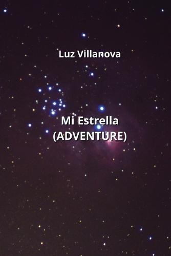 Mi Estrella (ADVENTURE)