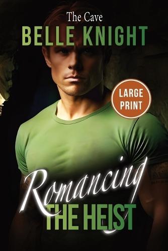 The Cave: A Romantic Suspense Adventure (Large Print)