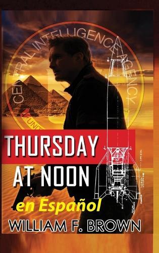 Thursday at Noon, en Espa�ol: Jueves al mediod�a thriller de acci�n