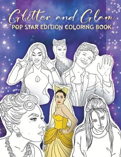 Glitter and Glam Pop Star Edition Coloring Book
