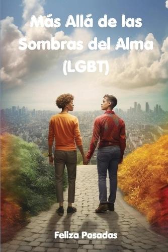 M�s All� de las Sombras del Alma (LGBT)