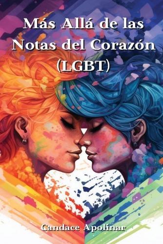 M�s All� de las Notas del Coraz�n (LGBT)