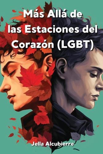 M�s All� de las Estaciones del Coraz�n (LGBT)