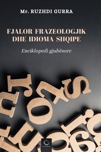 Fjalor Frazeologjik dhe Idioma Shqipe