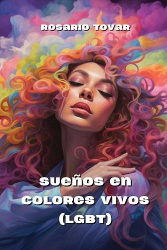 Sue�os en Colores Vivos (LGBT)